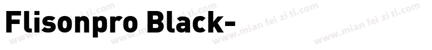 Flisonpro Black字体转换
